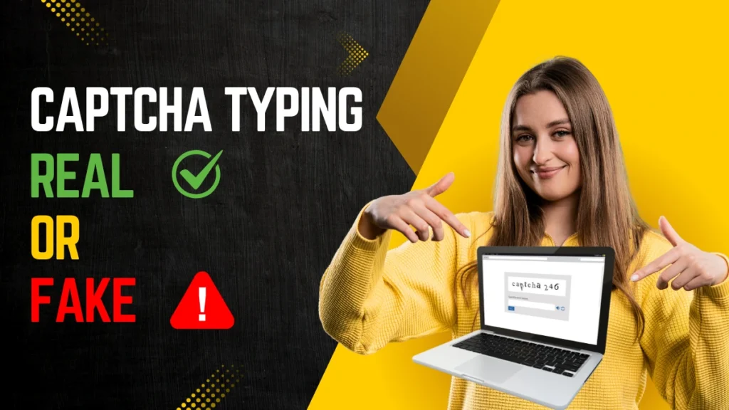 captcha typing job real or fake