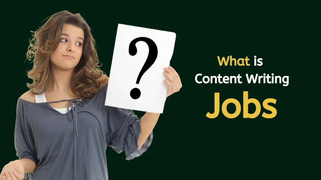 what is content writing jobs